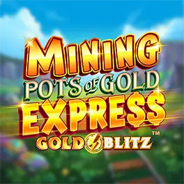 Play Mining Pots of Gold Express Gold Blitz at Wink Slots!