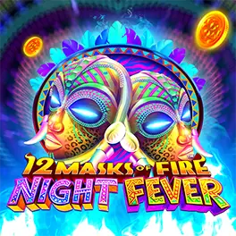 Play 12 Masks of Fire: Night Fever at Wink Slots!