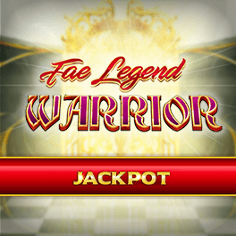 Fae Legend Warrior Jackpot