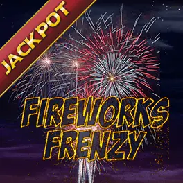 Fireworks Frenzy Jackpot