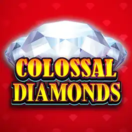 Colossal Diamonds
