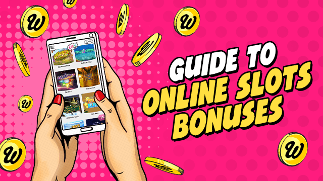 Online slots bonuses
